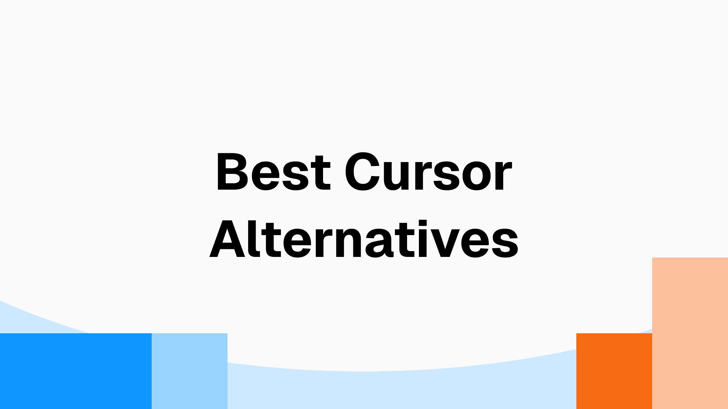 7 Best Cursor Alternatives in 2025