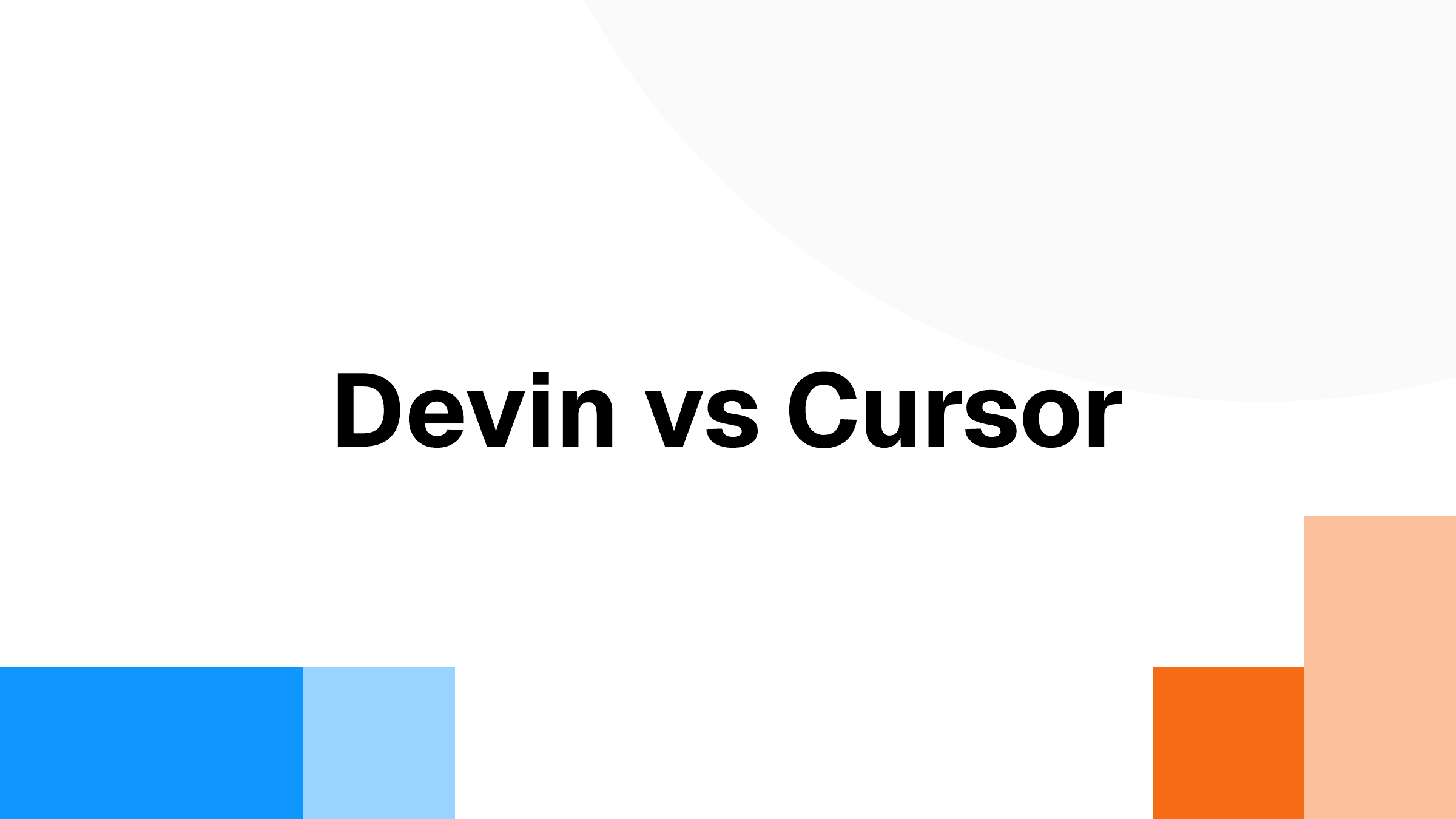 Devin vs Cursor: Key Differences and Features